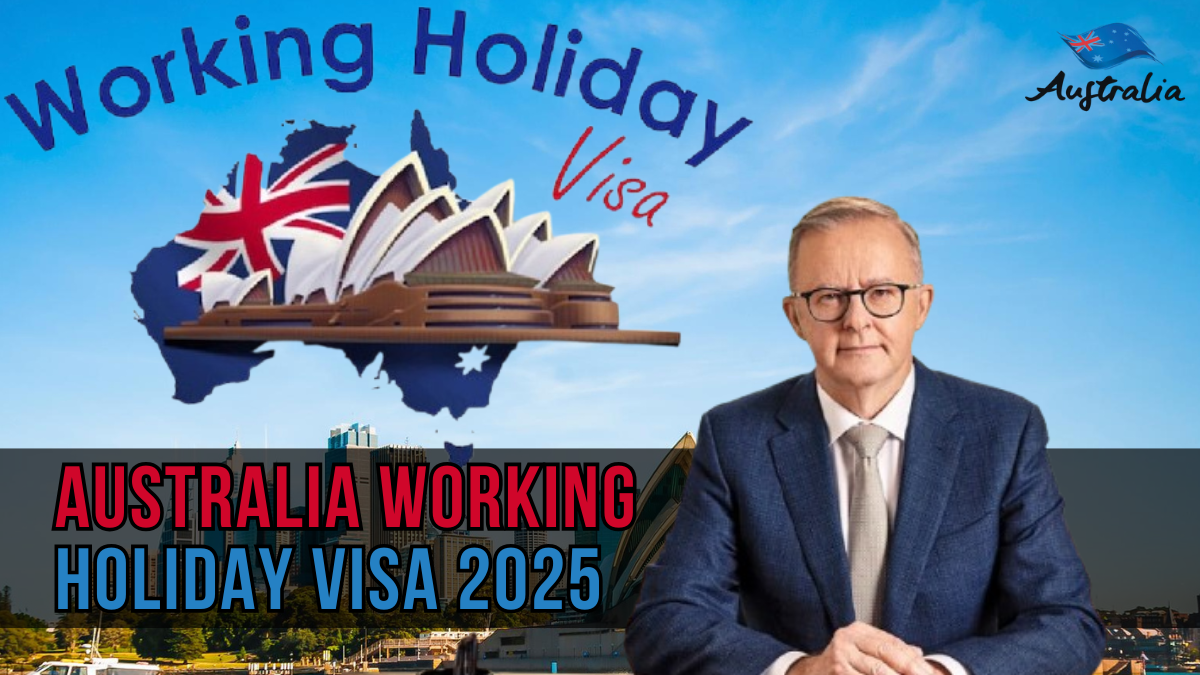 Australia Working Holiday Visa 2025